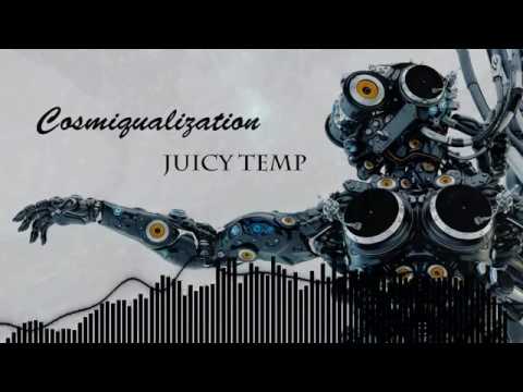 Cosmiqualization - juicy temp (DnB Mix Reloaded)