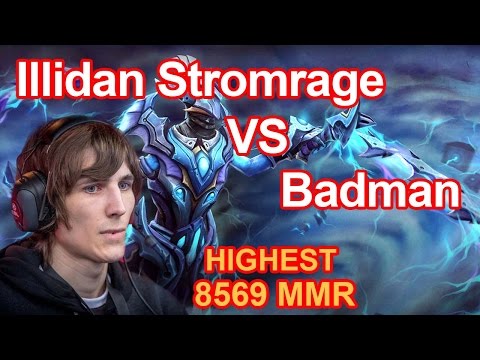 Highest MMR 8569 - Dota 2 IllidanSTR VS Badman