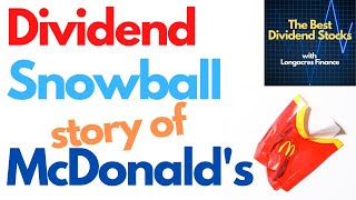 McDonald's Dividend Snowball Story!