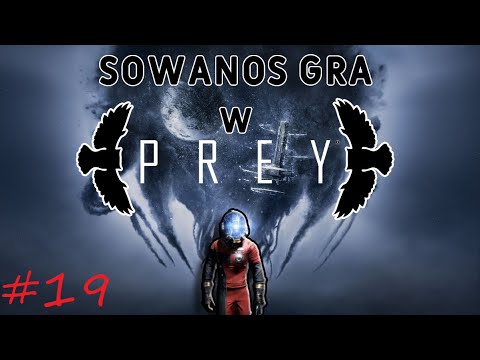 Prey #19 (ODC.19)- Nowa Kozacka Broń i kucharz zdrajca