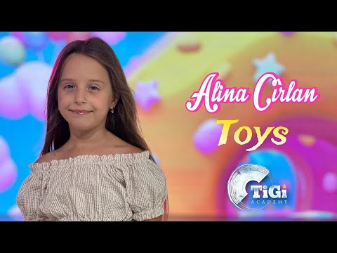 Alina Cîrlan (TiGi Academy) - Toys