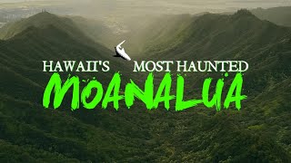 Hawaii's Most Haunted: Moanalua