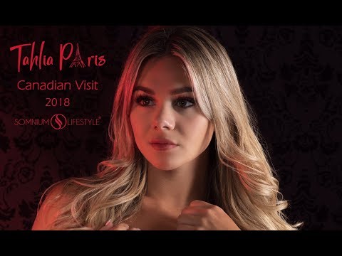 Tahlia Paris CANADIAN visit! 2018