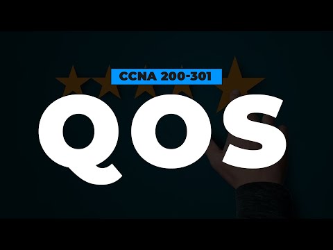 QoS | FREE CCNA 200-301 Cisco Course