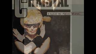 Christal - I live in New York (vocal version) 1988