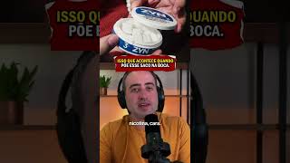 Já colocou o saco na boca?