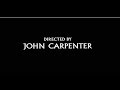 John Carpenter kick ass Opening Credits
