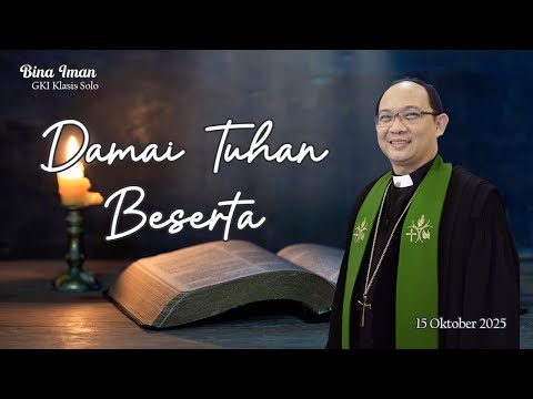 Bina Iman GKI Klasis Solo 15 October 2025