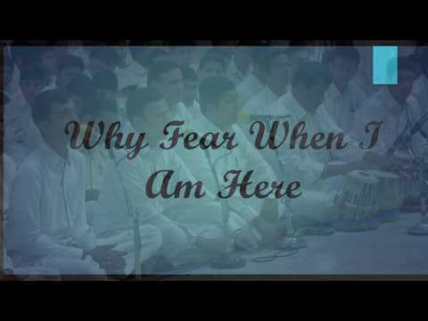 Why fear when I am here | Sathya Sai Students Song | Devotional English song