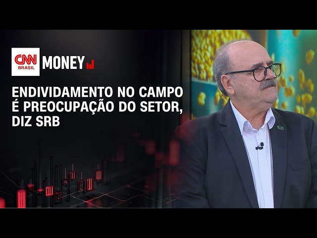 Endividamento no campo é preocupação do setor, diz SRB | CNN AGRO NEWS