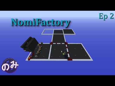 Nomifactory - Modded Playthrough | Episode 2 - Cobbleworks, Mistakes and Base building