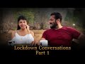 Lockdown Conversations - Part 1 | Salman Khan | Jacqueline Fernandez | Waluscha De Sousa