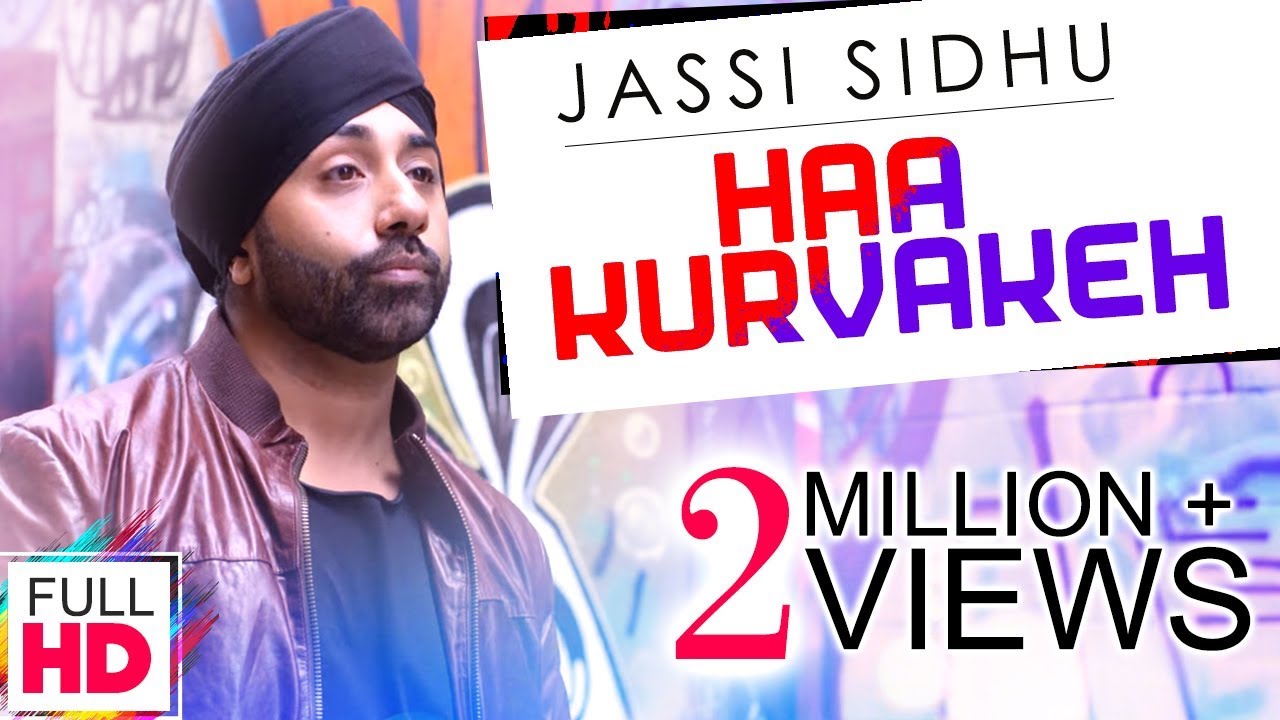 Haa Kurvakeh (Title) Lyrics  | Haa Kurvakeh | Jassi Sidhu | Jassi Sidhu | Dj K Square