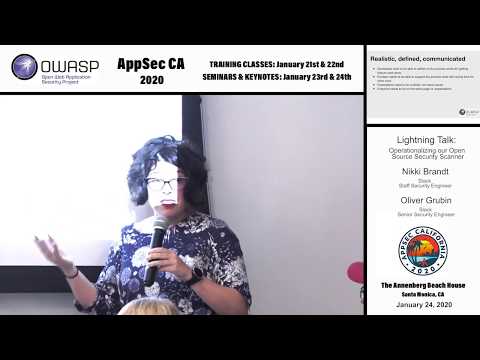 Lightning Talk: Operationalizing our Open Source Security Scanner - Nikki Brandt & Oliver Grubin