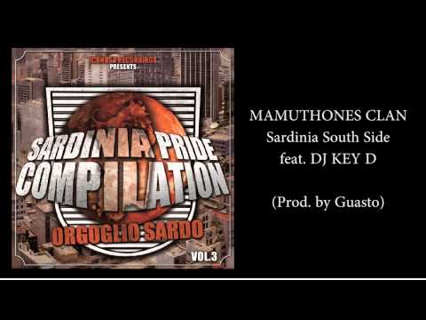Mamuthones Clan - Sardinia South Side feat. Dj Key D (Prod. by Guasto)