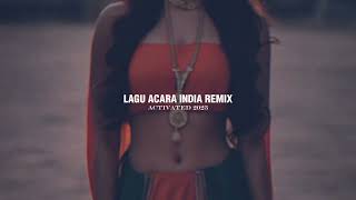 Download lagu Lagu acara india remix ( 2023 ) mp3