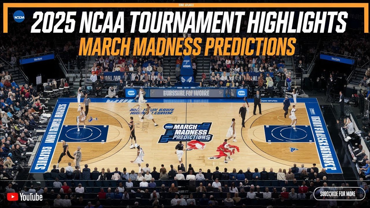 2025 NCAA Men's Basketball Tournament: Schedule, Predictions, and How to Watch #basketball #us #ncaa