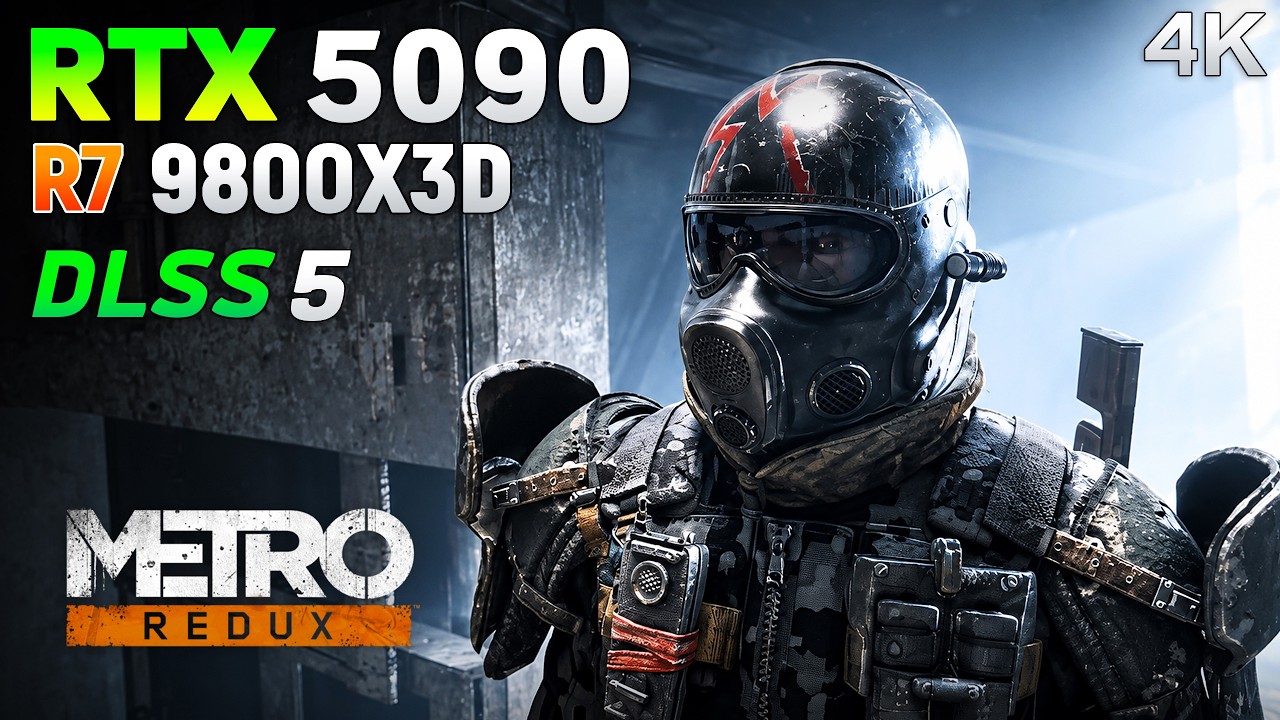 METRO Redux Next-Gen + DLSS 5 on RTX 5090 | 4K