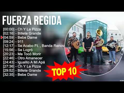 Fuerza Regida 2025 MIX ~ Top 10 Best Songs ~ Greatest Hits ~ Full Album