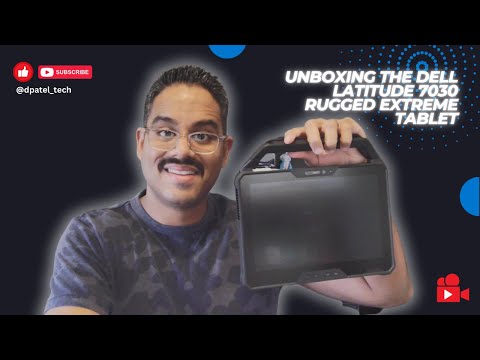 Unboxing and Overview of the Dell Latitude 7030 Rugged Extreme Tablet