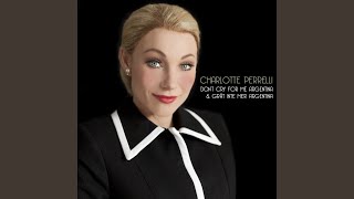 Evita: Don&#39;t Cry for Me Argentina (radio Version)