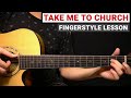 Hozier Take Me To Church Fingerstyle Guitar Lesson Tutorial How To Play