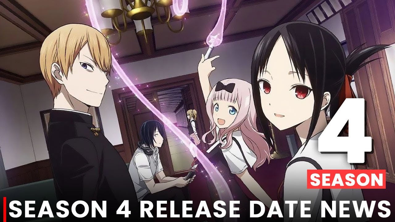 Watch Kaguya-sama Love Is War Season 4 Release Date & What To Expect!! now Kaguya-sama Love Is War Season 4 Release Date & What To Expect!!