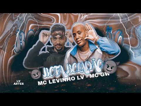 ??🔵MC LEVINHO LV - MC GW - DODO DIPLOMATA NO BEAT🔵??( BOTA BOLADÃO)