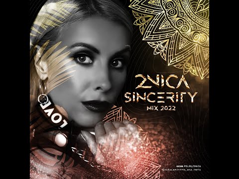 2NICA - Sincerity Mix 2022
