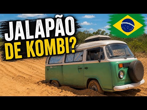 JALAPÃO DE KOMBI? 🚐😱