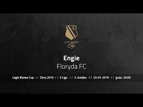 Skrót spotkania Engie - Floryda FC ( Legia Biznes Cup Zima 2019 )