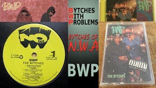 Fock A Man! 💄 BWP, The Bytches With Problems = 2 Live Crew + NWA