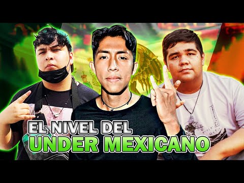 El NIVEL DEL UNDER MEXICANO || FreestyleCarmen