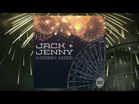 Jack And Jenny - Logan Mize