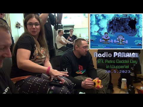 Best of 27. Retro Daddel Day in Wuppertal - Radio PARALAX Community-Treffen vom 20.5.2023 🕹️🎮