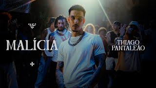 Thiago Pantaleão - Malícia (Clipe Oficial)