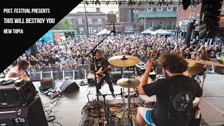 Download lagu This Will Destroy You - New Topia | Post. Festival 2024 mp3