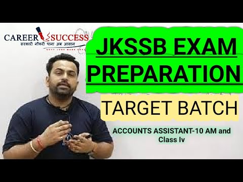 #JKSSB ACCOUNTS ASSISTANT AND CLASS IV | HOW TO PREPARE IN LESS TIME@Career Success