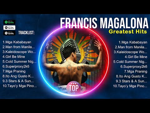Francis Magalona MIX songs 💚 Francis Magalona Top Songs 💚 Francis Magalona Full Album