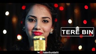 TERE BIN | SHIVANGI CHOUKSEY