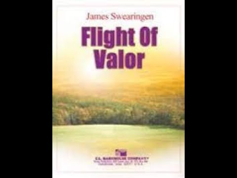 Flight of Valor - James Swearingen (with Score)
