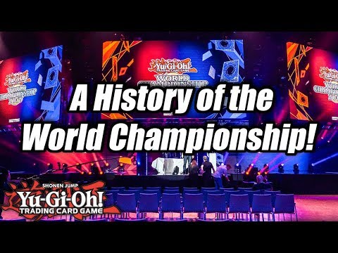 A History of the Yu-Gi-Oh! World Championship!