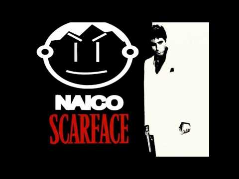NAICO SCARFACE REMIX