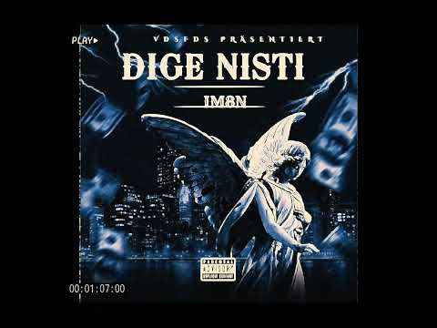 IM8N - DIGE NISTI (OFFICIAL AUDIO)