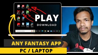 Play any Fantasy App on Laptop or PC | How to Install any Fantasy App on PC or Laptop