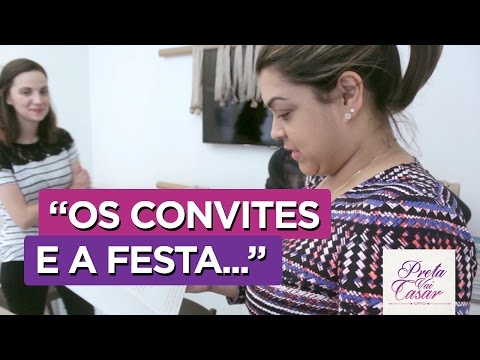 Preta Vai Casar - 6º Episódio "Os convites e a festa..."