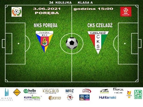 2021.06.03 MKS Poręba - CKS Czeladź