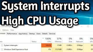 Fix System Interrupts High CPU Usage on Windows 10 | System Interrupts Fix