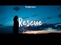 Lauren Daigle - Rescue (Lyrics)  | 1 Hour