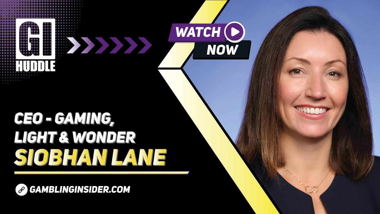 GI Huddle Interviews #099: Siobhan Lane, CEO - Gaming, Light & Wonder